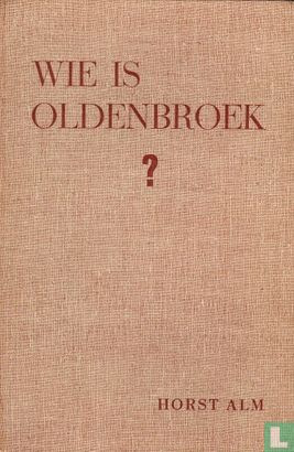 Wie? is J.H. Oldenbroek - Afbeelding 3
