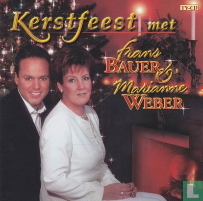 Kerstfeest Met Frans Bauer & Marianne Weber - Image 1