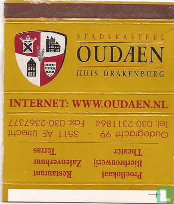 Stadskasteel Oudaen - Huis Drakenburg