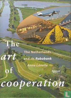 The Art of Cooperation - The Netherlands and its Rabobank - Image 1