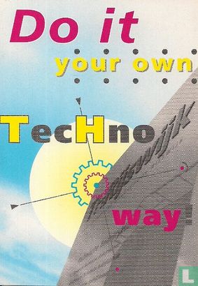 A000197 - TH Rijswijk "Do it your own TecHno way" - Afbeelding 1