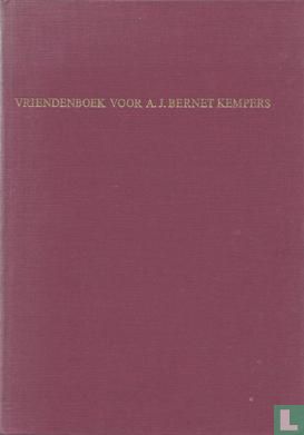 Vriendenboek Voor A.J. Bernet Kempers - Afbeelding 1