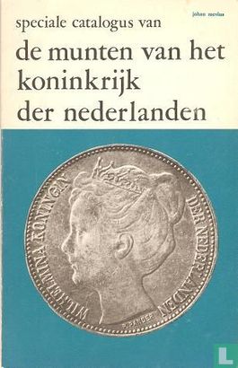 Speciale catalogus van de munten van het Koninkrijk der Nederlanden - Image 1