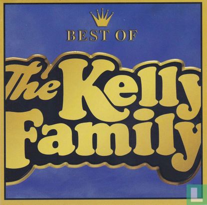 Best Of The Kelly Family - Image 1