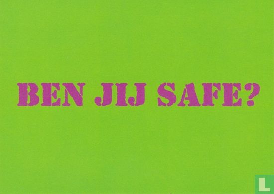 B070073 - Centrum voor Seksuele Gezondheid Noord "Ben jij safe?" - Image 1