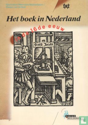Het boek in Nederland in de 16de eeuw - Image 1