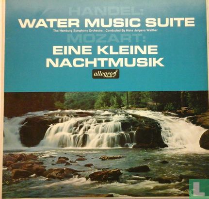 Water Music Suite / Eine Kleine Nachtmusik - Afbeelding 1