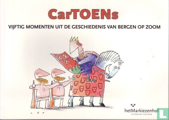 Cartoens - Vijtig momenten uit de geschiedenis van Bergen op Zoom - Image 1