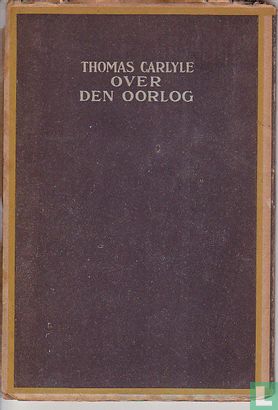 Thomas Carlyle over den oorlog - Image 2