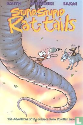 Stupid, Stupid Rat-tales  - The adventures of Big Johnson Bone - Image 1