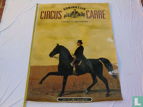 100 jaar Koninklijk Circus Carré - Afbeelding 1