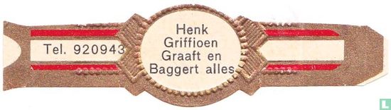 Henk Griffioen Graaft en Baggert alles - Tel. 920943 - Afbeelding 1