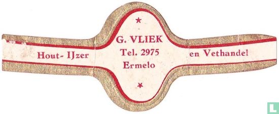 G. VLIEK Tel. 2975 Ermelo - Hout-IJzer - en Vethandel - Afbeelding 1