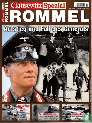 Clausewitz Spezial Rommel, Aufstieg und Fall des Generals - Bild 1
