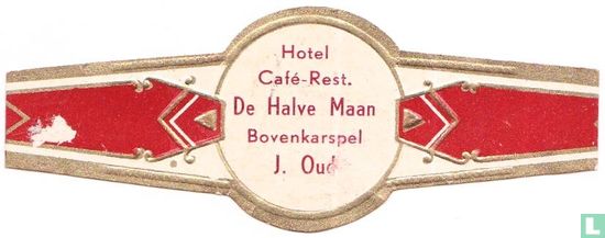 Hotel Café Rest. De Halve Maan Bovenkerspel J. Oud - Afbeelding 1