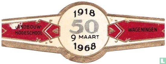 1918 50 9 Maart 1968 - Landbouw-Hogeschool - Wageningen - Image 1