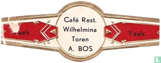 Café Rest. Wilhelmina Toren A. Bos - Vaals - Vaals - Afbeelding 1