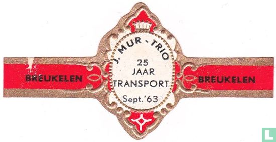 J. Mur - Trio 25 Jaar Transport Sept. '63 - Breukelen - Breukelen - Afbeelding 1