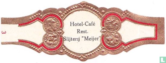 Hotel-Café-Rest. Slijterij "Meijer"  - Image 1