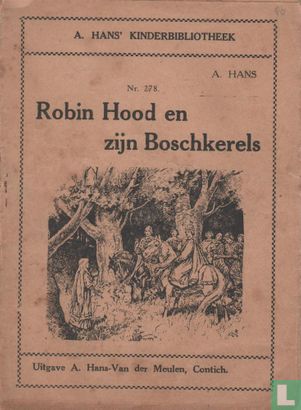 Robin Hood en zijn boschkerels - Afbeelding 1