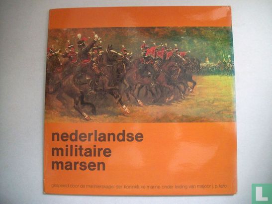Nederlandse Militaire Marsen - Afbeelding 1