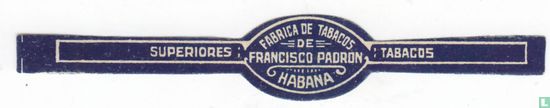 Fabrica de Tabacos de Francisco Padron Habana - Superiores - Tabacos - Image 1