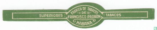 Fabrica de Tabacos de Francisco Padron Habana - Superiores - Tabacos  - Afbeelding 1