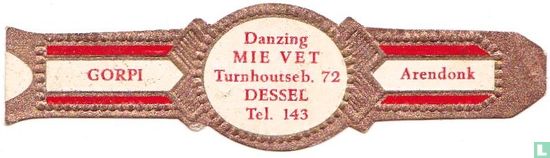 Danzing Mie Vet Turnhoutseb. 72 Dessel Tel. 143 - Gorpi - Arendonk - Image 1