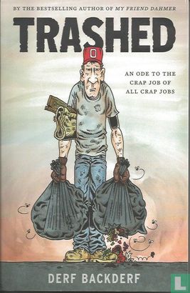 Trashed - An ode to the crap job of all crap jobs - Image 1