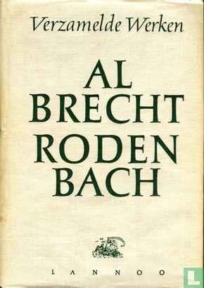 Albrecht Rodenbach I  Verzamelde werken - Image 1
