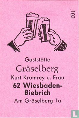 Gaststätte Gräselberg - Kurt Kromrey