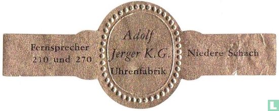 Adolf Jerger K.G. Uhrenfabrik - Fernsprecher 210 und 270 - Niedere Schach - Image 1
