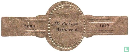"De Roskam" Barneveld - Anno - 1617 - Afbeelding 1