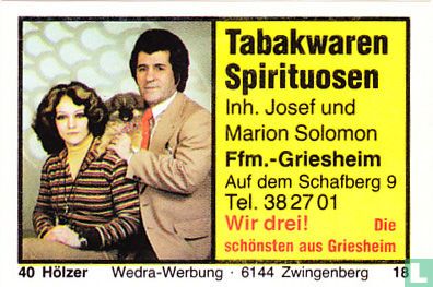 Tabakwaren Spirituosen - Josef und Marion Solomon
