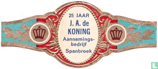 25 jaar J.A. de Koning Aannemingsbedrijf Spanbroek - Image 1