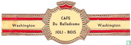 Cafe Du Ballodrome JOLI - BOIS - Washington - Washington  - Bild 1