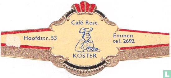 Café Rest. KOSTER - Hoofdstr. 53 - Emmen tel. 2692 - Bild 1