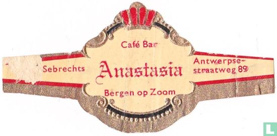 Café Bar Anastasia Bergen op Zoom - Sebrechts - Antwerpsestraatweg 89 - Bild 1