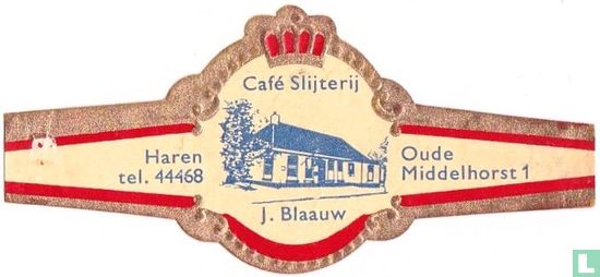 Café Slijterij J. Blaauw - Haren tel. 44468 - Oude Middelhorst 1 - Image 1