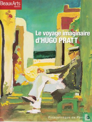 Beaux Arts hors série Le voyage imaginaire d'Hugo Pratt - Afbeelding 1
