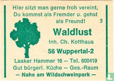 Waldlust - Ch. Kotthaus