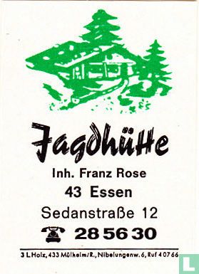 Jagdhütte - Franz Rose