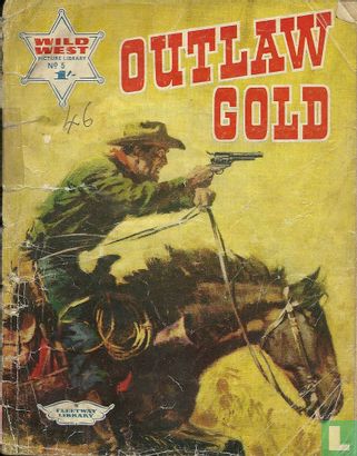 Outlaw Gold - Bild 1