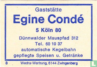 Gaststätte Egine Condé