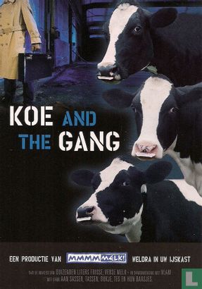 2661* - mmmm Melk! "Koe And The Gang" - Afbeelding 1