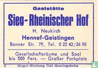 Gaststätte Sieg-Rheinische Hof - H. Neukirch