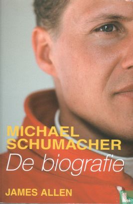 Michael Schumacher De biografie - Afbeelding 1