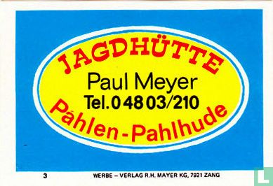 Jagdhütte - Paul Meyer