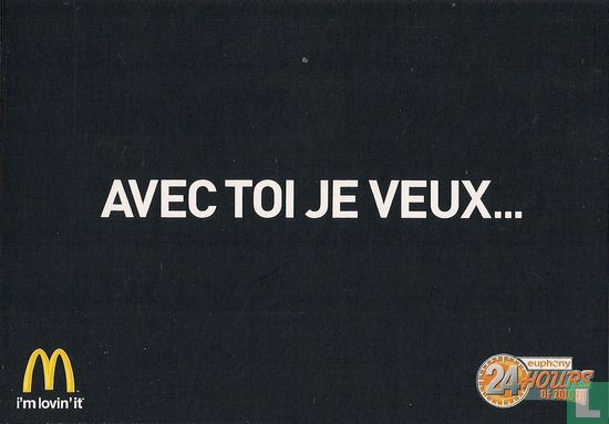 3605a - McDonald's "Avec Toi Je Veux..." - Bild 1