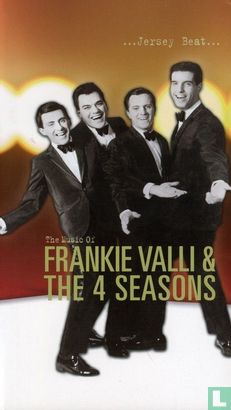 ...Jersey Beat ... The Music of Frankie Valli & The Four Seasons - Afbeelding 1